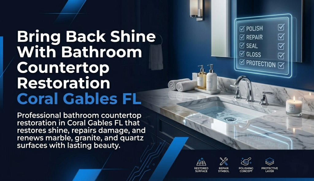 Bathroom Countertop Restoration Coral Gables